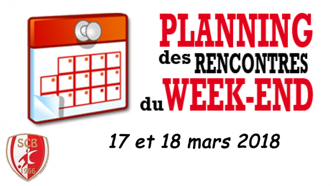 Agenda du week end 17 et 18 mars 2018