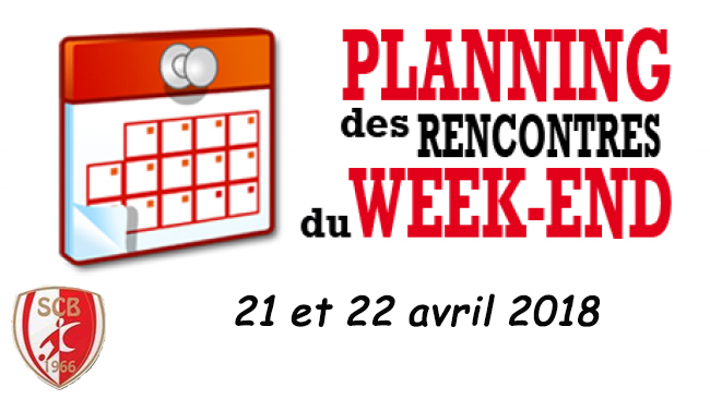 Agenda du week end 21 et 22 avril 2018