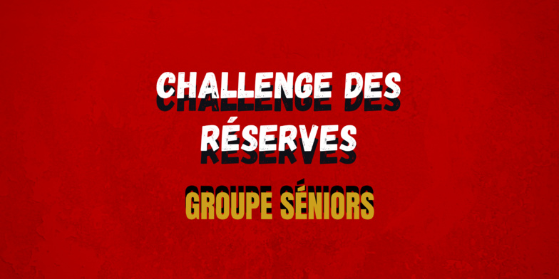 Challenge des Réserves de Ligue