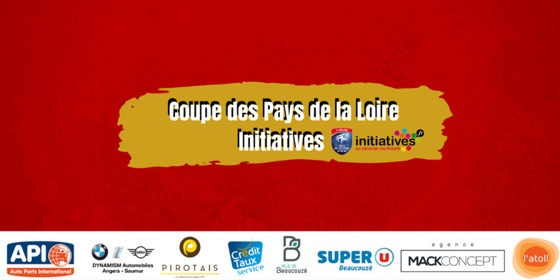Coupe des Pays de la Loire Initiatives U17/U19 ! Coupe des Pays de la Loire Initiatives U17/U19 !