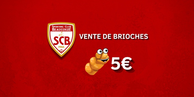 Vente de brioches au Sporting ! Vente de brioches au Sporting !