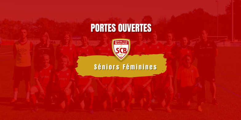 Portes Ouvertes Séniors Féminines au Sporting Club Beaucouzé : Une Nouvelle Équipe Sénior en Perspective !