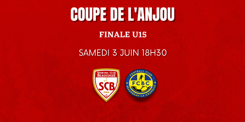 FINALE COUPE DE L'ANJOU U15 !