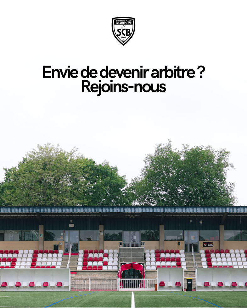 Devenir arbitre au SC Beaucouzé : une mission essentielle pour notre club !