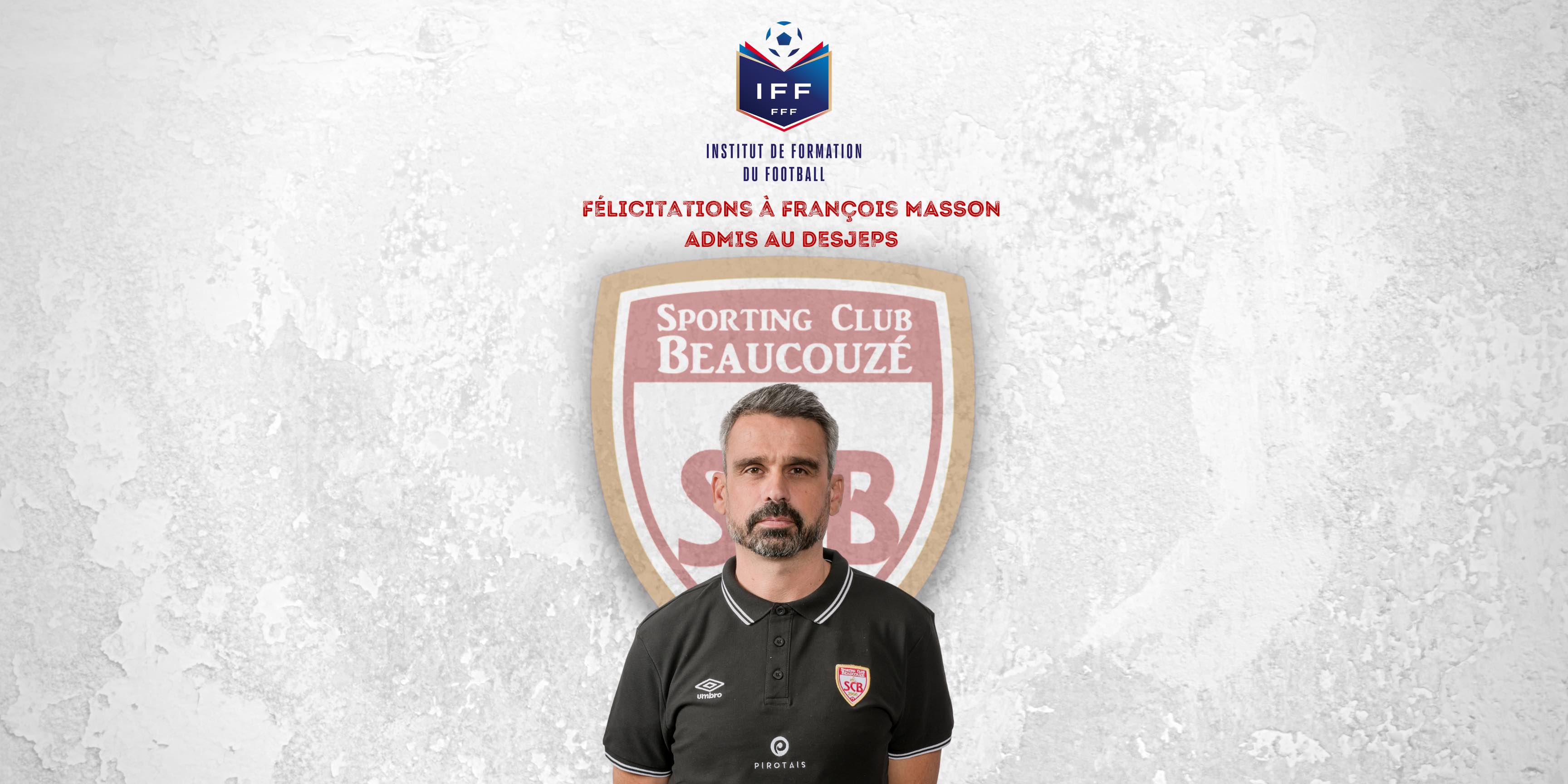 François MASSON admis au DESJEPS !