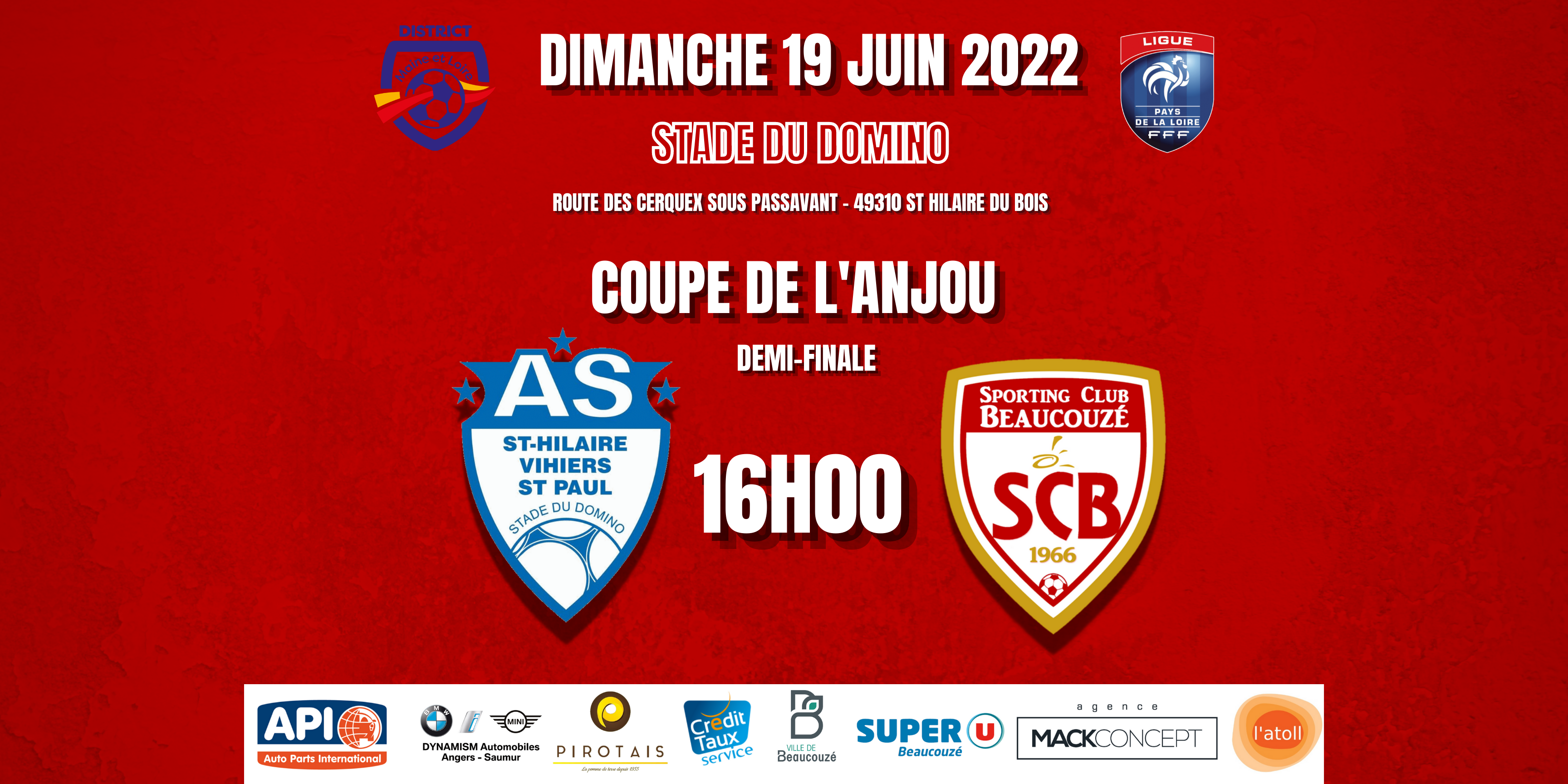 Demi-Finale St Hilaire Vihiers R3 vs Sporting Club Beaucouzé ce Dimanche 19 juin à 16h00 !