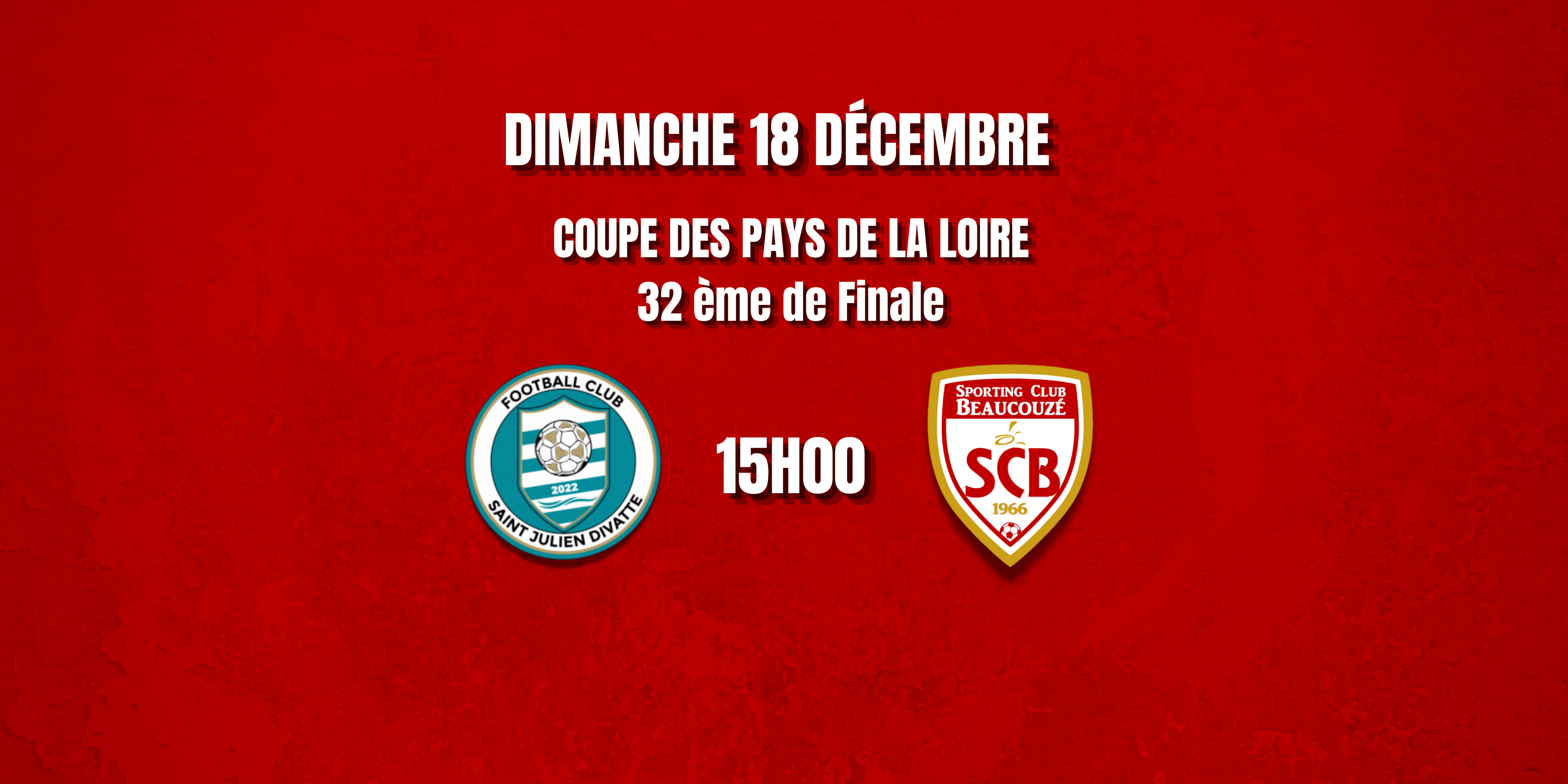 32èmes Coupe de Pays de Loire séniors N3 32èmes Coupe de Pays de Loire séniors N3