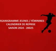 Calendrier de reprise / Organigramme jeunes et féminines 